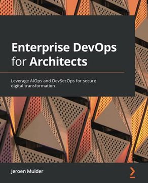 portada Enterprise Devops for Architects: Leverage Aiops and Devsecops for Secure Digital Transformation (in English)