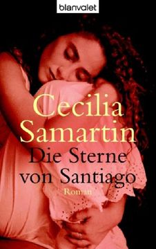 portada Die Sterne von Santiago: Roman (en Alemán)