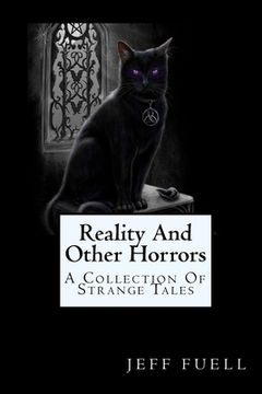 portada Reality And Other Horrors (A Collection Of Strange Tales) (en Inglés)