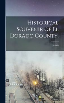 portada Historical Souvenir of El Dorado County, (en Inglés)