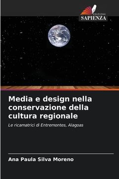 portada Media e design nella conservazione della cultura regionale (en Italiano)