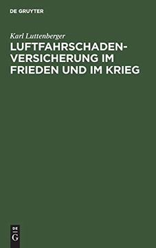 portada Luftfahrschaden-Versicherung im Frieden und im Krieg (en Alemán)