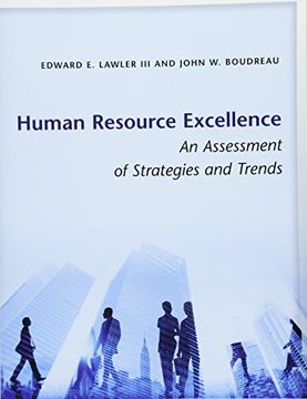 portada Human Resource Excellence: An Assessment of Strategies and Trends (en Inglés)