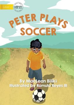 portada Peter Plays Soccer (en Inglés)