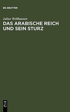 portada Das Arabische Reich und Sein Sturz (en Alemán)