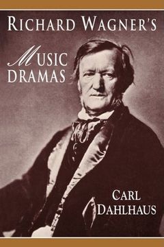 portada Richard Wagner's Music Dramas (in English)