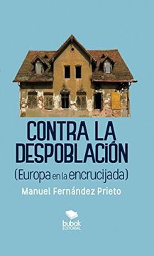 portada Contra La Despoblación (Europa En La Encrucijada) (Spanish Edition)