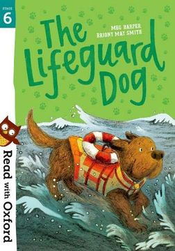 portada Read With Oxford: Stage 6: The Lifeguard dog (en Inglés)