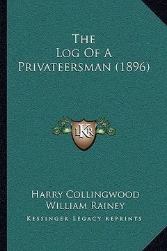 portada the log of a privateersman (1896) (en Inglés)