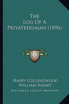 portada the log of a privateersman (1896) (in English)