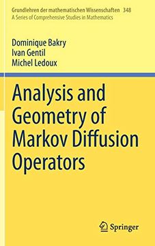 portada Analysis and Geometry of Markov Diffusion Operators: 348 (Grundlehren der Mathematischen Wissenschaften) (en Inglés)