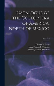 portada Catalogue of the Coleoptera of America, North of Mexico; suppl.2, 3 (in English)