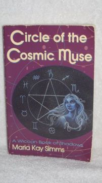portada Circle of the Cosmic Muse: A Wiccan Book of Shadows (en Inglés)