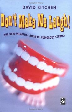 portada Don't Make me Laugh: The Windmill Book of Humorous Stories (New Windmills Collections Ks3) (en Inglés)