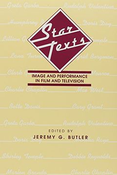 portada Star Texts: Image and Performance in Film and Television (Contemporary Film and Television Series) (en Inglés)