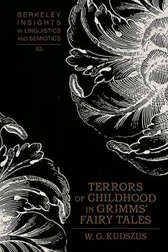 portada Terrors of Childhood in Grimms' Fairy Tales (Berkeley Insights in Linguistics and Semiotics) (en Inglés)
