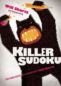 portada Will Shortz Presents Killer Sudoku: 200 Hard Puzzles (en Inglés)