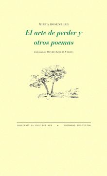 portada El Arte de Perder y Otros Poemas (la Cruz del Sur) (in Spanish)