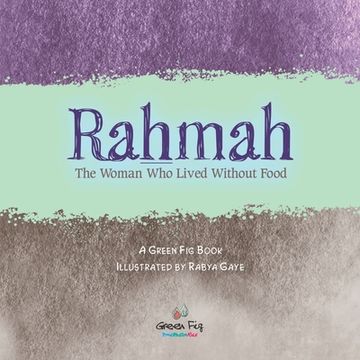 portada Rahmah: The Woman Who Lived without Food (in English)