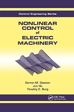 portada Nonlinear Control of Electric Machinery (Automation and Control Engineering) (in English)