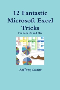 portada 12 Fantastic Microsoft Excel Tricks (en Inglés)