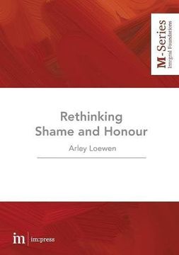 portada Rethinking Shame and Honour (M-Series) (en Inglés)