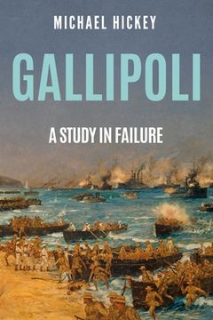 portada Gallipoli: A Study in Failure (in English)