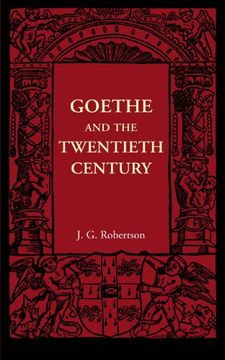 portada Goethe and the Twentieth Century (en Inglés)