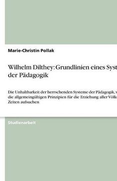 portada Wilhelm Dilthey: Grundlinien eines Systems der Pädagogik (German Edition)