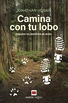 portada Camina con tu Lobo: Descubre los Beneficios de Andar (in Spanish)