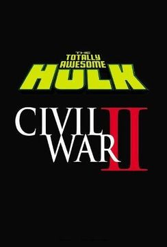 portada The Totally Awesome Hulk Vol. 2: Civil war ii (in English)