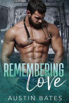 portada Remembering Love: An Accidental Pregnancy Romance