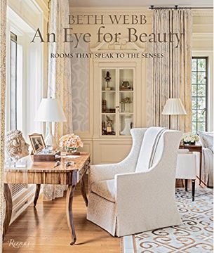 portada Beth Webb: An eye for Beauty: Rooms That Speak to the Senses (en Inglés)