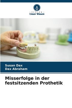 portada Misserfolge in der festsitzenden Prothetik (in German)