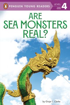 portada Are sea Monsters Real? (Penguin Young Readers, Level 4) 