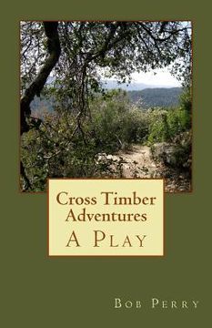 portada Cross Timber Adventure (en Inglés)