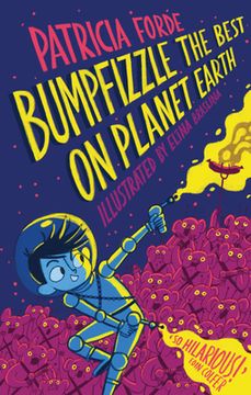 portada Bumpfizzle the Best on Planet Earth (in English)