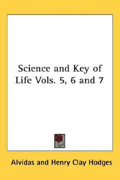 portada science and key of life vols. 5, 6 and 7 (in English)