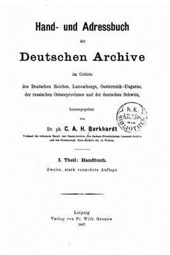 portada Hand- und Adressbuch der deutschen Archive (en Alemán)