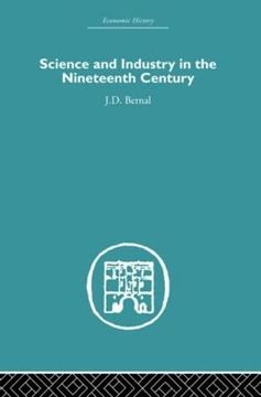portada Science and Industry in the Nineteenth Century (Economic History) (en Inglés)