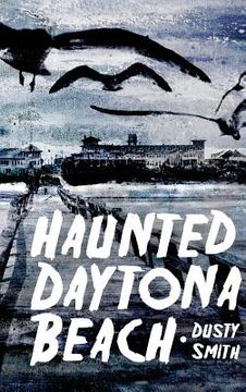 portada Haunted Daytona Beach (en Inglés)