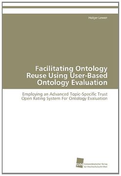 portada facilitating ontology reuse using user-based ontology evaluation (en Inglés)