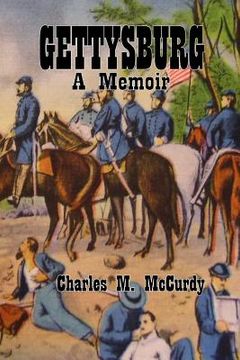 portada Gettysburg a Memoir (en Inglés)