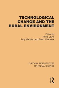 portada Technological Change and the Rural Environment (Critical Perspectives on Rural Change) (en Inglés)