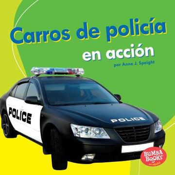 portada Carros de Policía en Acción (in Spanish)