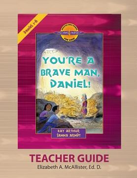 portada Discover 4 Yourself(r) Teacher Guide: You're a Brave Man, Daniel! (in English)