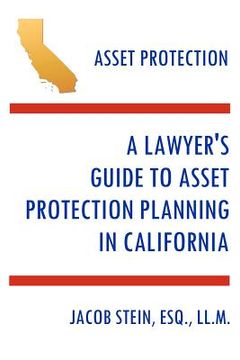 portada a lawyer's guide to asset protection planning in california (en Inglés)