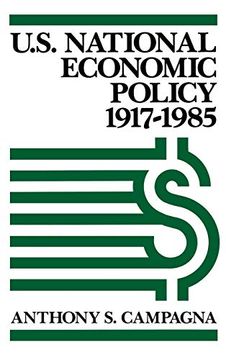 portada U. S. National Economic Policy, 1917-1985 (en Inglés)