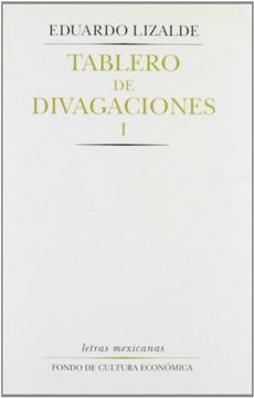 portada Tablero de Divagaciones, i (Letras Mexicanas)