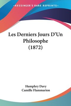 portada Les Derniers Jours D'Un Philosophe (1872) (en Francés)